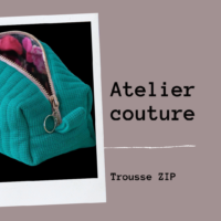 Atelier couture - Trousse zip