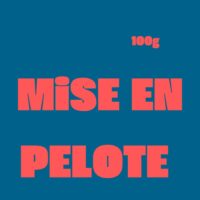 Mise en pelote - 100g