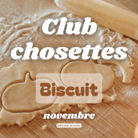 Club Chosettes - Biscuit