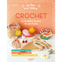 Je fais moi-même - CROCHET